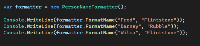 PersonNameFormatter.FormatName() using paramters multiple calls